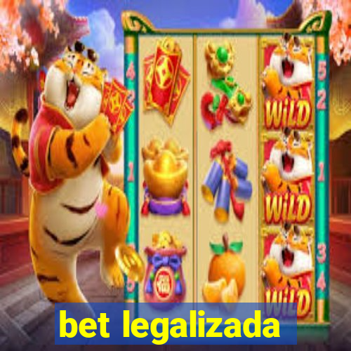 bet legalizada